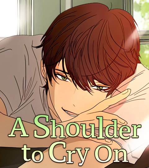 A Shoulder to Cry On